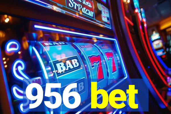 956 bet